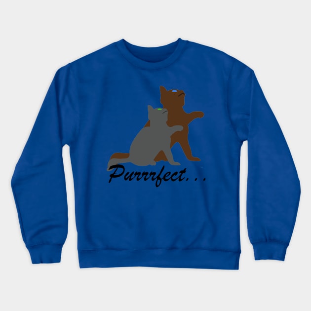 Purrfect Crewneck Sweatshirt by For We Clothing